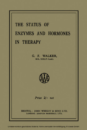 The Status of Enzymes and Hormones in Therapy