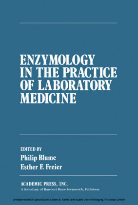 Enzymology in the Practice of Laboratory Medicine