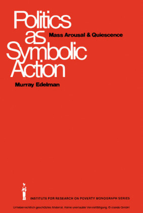 Politics as Symbolic Action