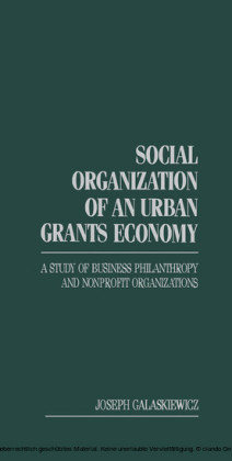 Social Organization of an Urban Grants Economy