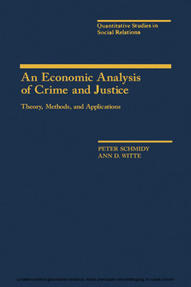 An Economic Analysis of Crime and Justice