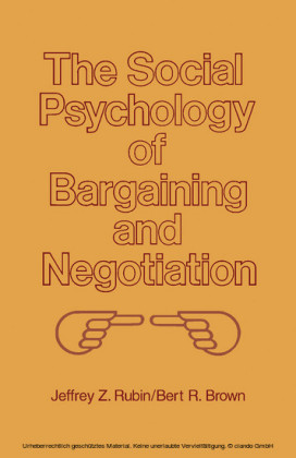 The Social Psychology of Bargaining and Negotiation