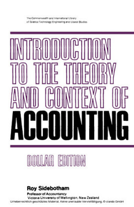 Introduction to the Theory and Context of Accounting