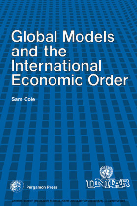 Global Models and the International Economic Order