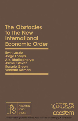 The Obstacles to the New International Economic Order