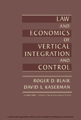 Law and Economics of Vertical Integration and Control