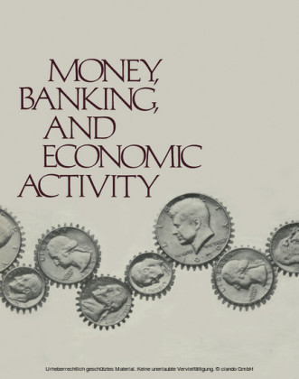 Money, Banking, and Economic Activity