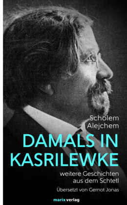 Damals in Kasrilewke