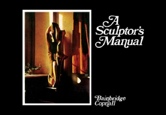 A Sculptor's Manual