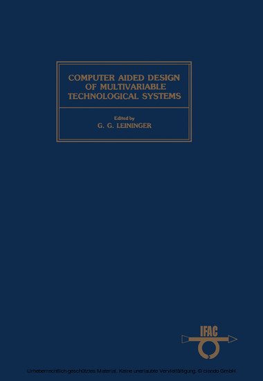 Computer Aided Design of Multivariable Technological Systems main product photo