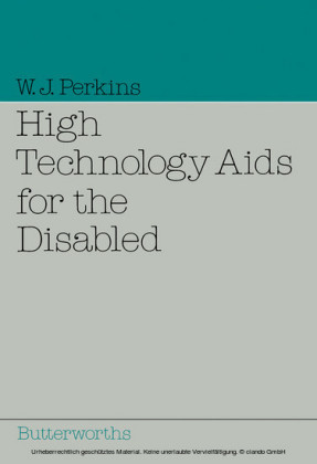 High Technology Aids for the Disabled