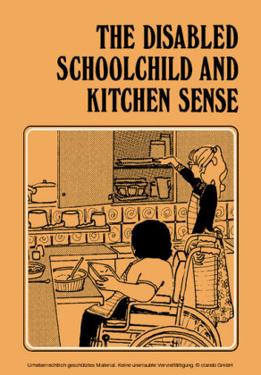 The Disabled Schoolchild and Kitchen Sense