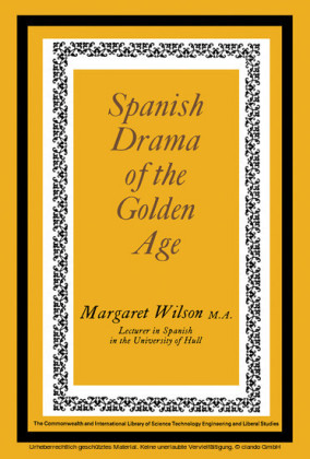 Spanish Drama of the Golden Age