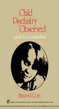Child Psychiatry Observed