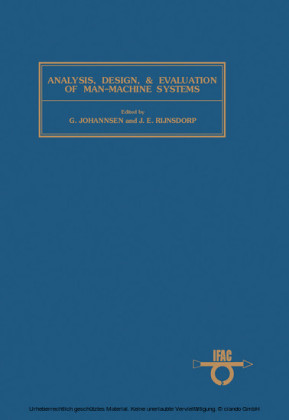 Analysis, Design and Evaluation of Man - Machine Systems