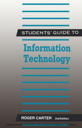 Students' Guide to Information Technology