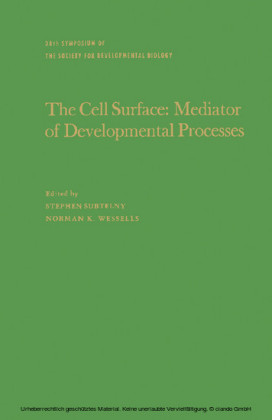 The Cell Surface: Mediator of Developmental Processes