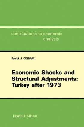 Economic Shocks and Structural Adjustments: Turkey after 1973