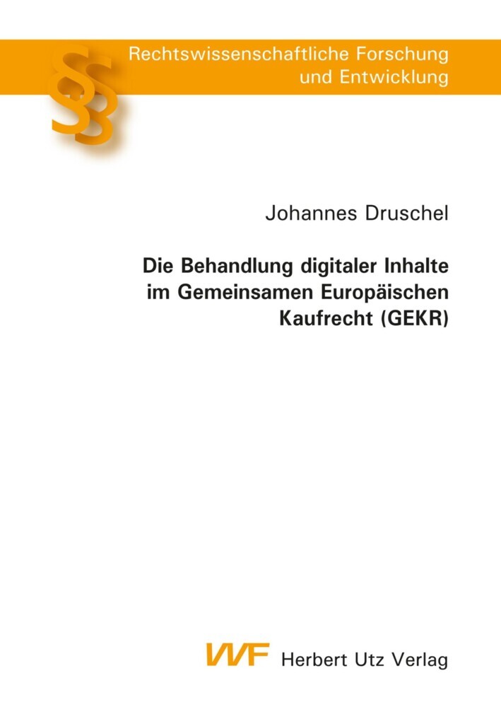 Die Behandlung digitaler Inhalte im Gemeinsamen Europäischen Kaufrecht (GEKR) main product photo