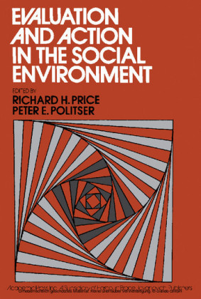 Evaluation and Action in the Social Environment