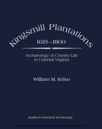 Kingsmill Plantations, 1619-1800