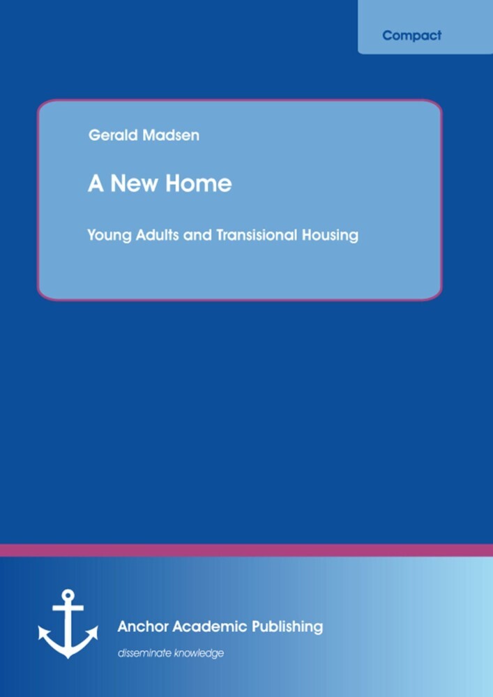 A New Home: Young Adults and Transisional Housing main product photo
