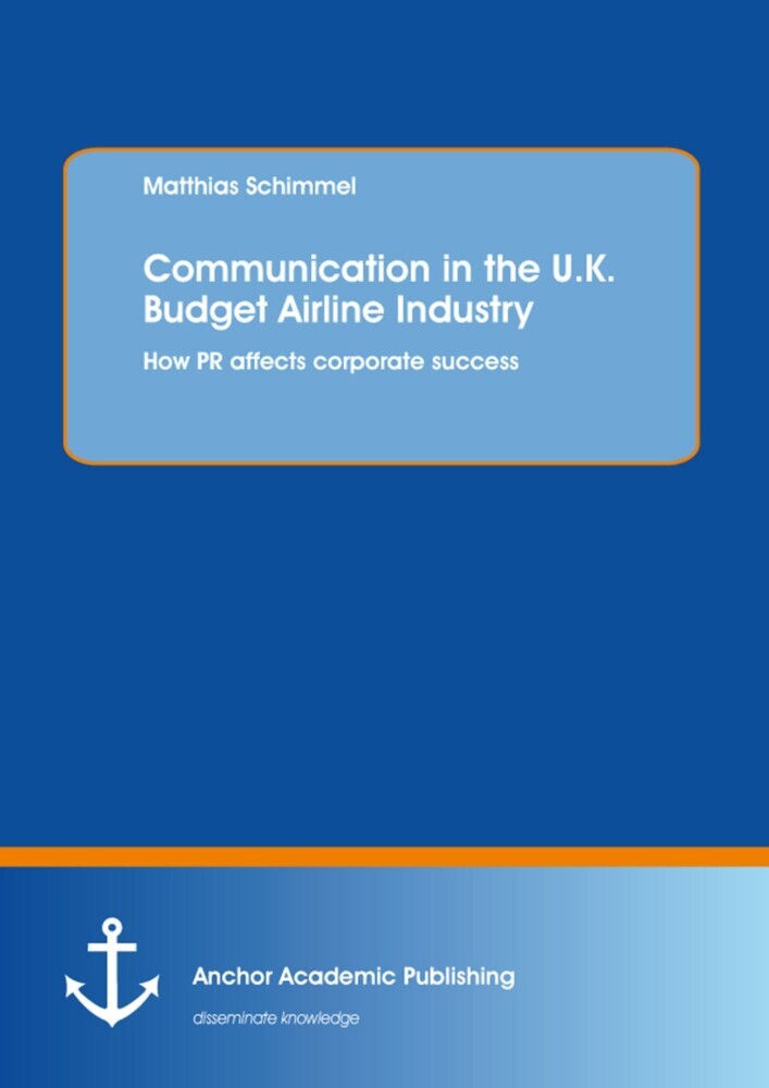 Communication in the U.K. Budget Airline Industry: How PR affects corporate success main product photo
