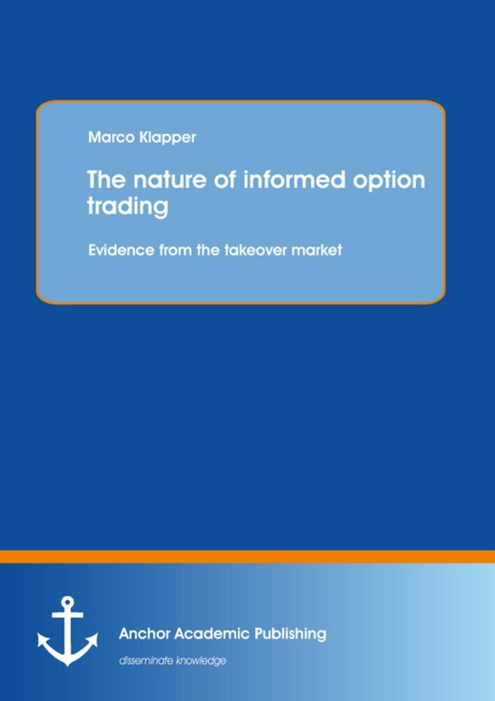 The nature of informed option trading: Evidence from the takeover market main product photo