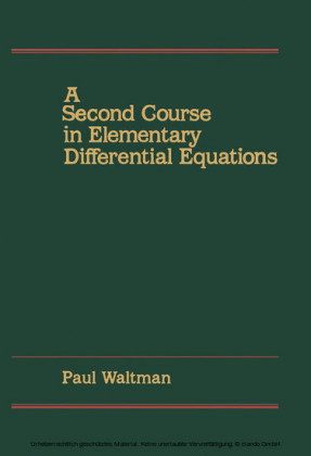 A Second Course in Elementary Differential Equations