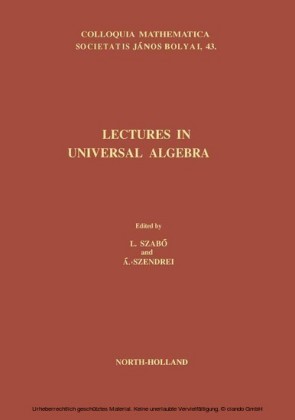 Lectures in Universal Algebra