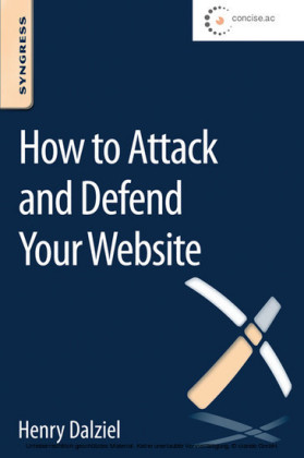 How to Attack and Defend Your Website