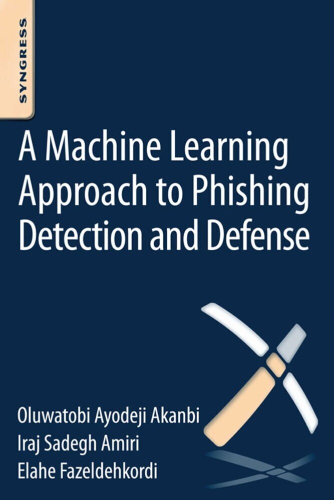 A Machine-Learning Approach to Phishing Detection and Defense main product photo