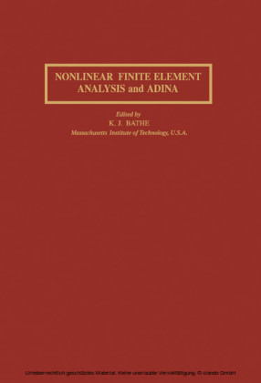 Nonlinear Finite Element Analysis and Adina