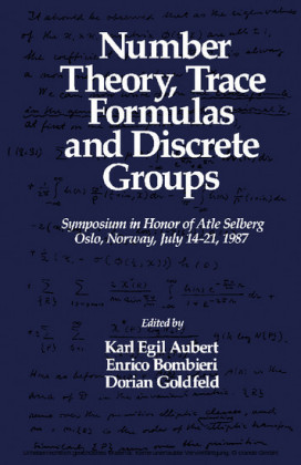 Number Theory, Trace Formulas and Discrete Groups