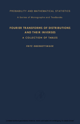 Fourier Transforms of Distributions and Their Inverses