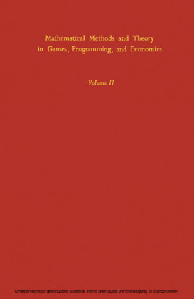 Mathematical Methods and Theory in Games, Programming, and Economics