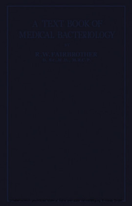 A Text-Book of Medical Bacteriology