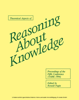 Theoretical Aspects of Reasoning About Knowledge