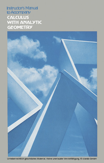Instructor's Manual to Accompany CALCULUS WITH ANALYTIC GEOMETRY main product photo