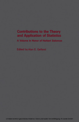 Contributions to the Theory and Application of Statistics