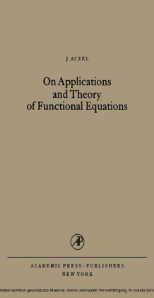 On Applications and Theory of Functional Equations