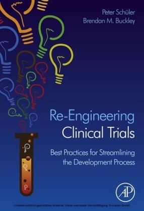 Re-Engineering Clinical Trials