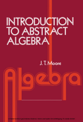 Introduction to Abstract Algebra