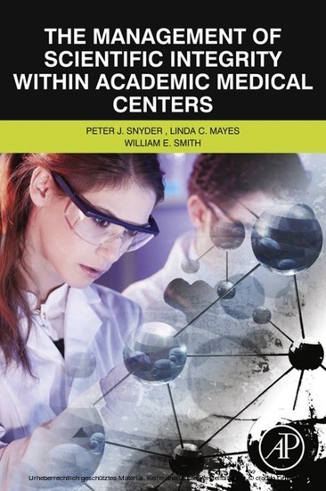 The Management of Scientific Integrity within Academic Medical Centers main product photo