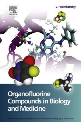Organofluorine Compounds in Biology and Medicine