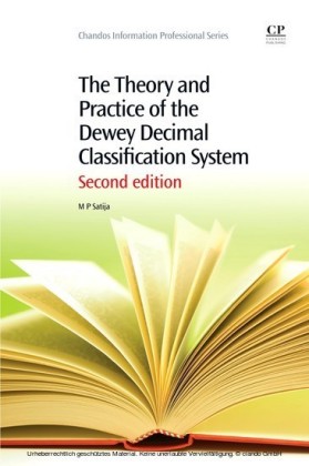 The Theory and Practice of the Dewey Decimal Classification System