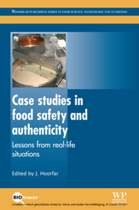 Case Studies in Food Safety and Authenticity
