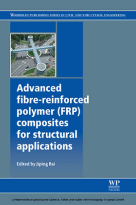 Advanced Fibre-Reinforced Polymer (FRP) Composites for Structural Applications