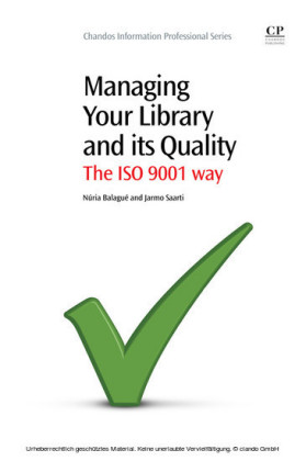 Managing Your Library and its Quality