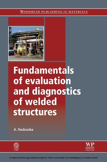 Fundamentals of Evaluation and Diagnostics of Welded Structures main product photo
